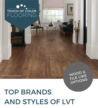 Top Brands and Styles of LVT